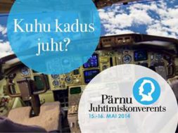 Osale-Pärnu-Juhtimiskonverentsil-2014-Kuhu-kadus-juht.jpg